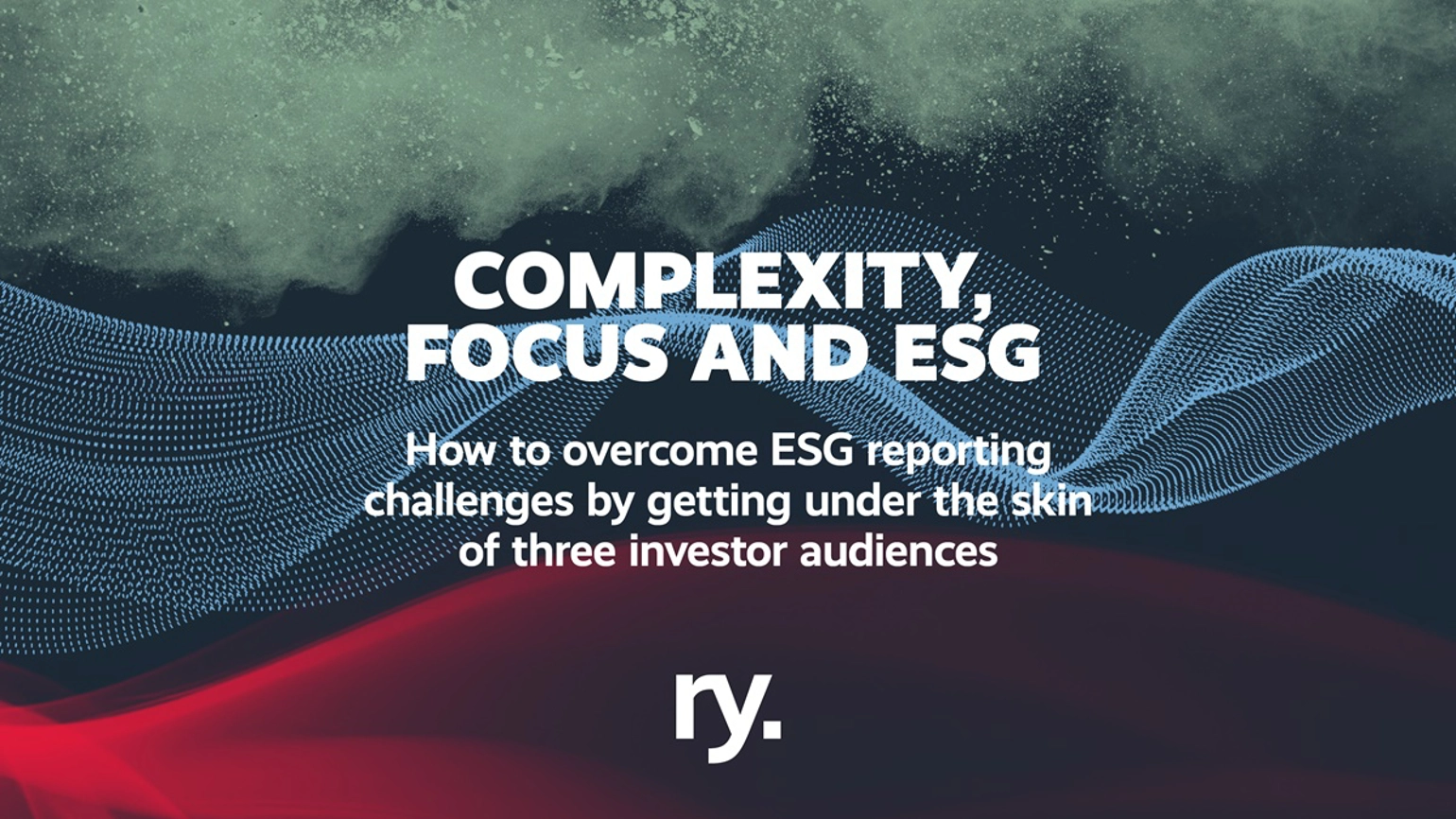 Complexity, Focus And ESG text 