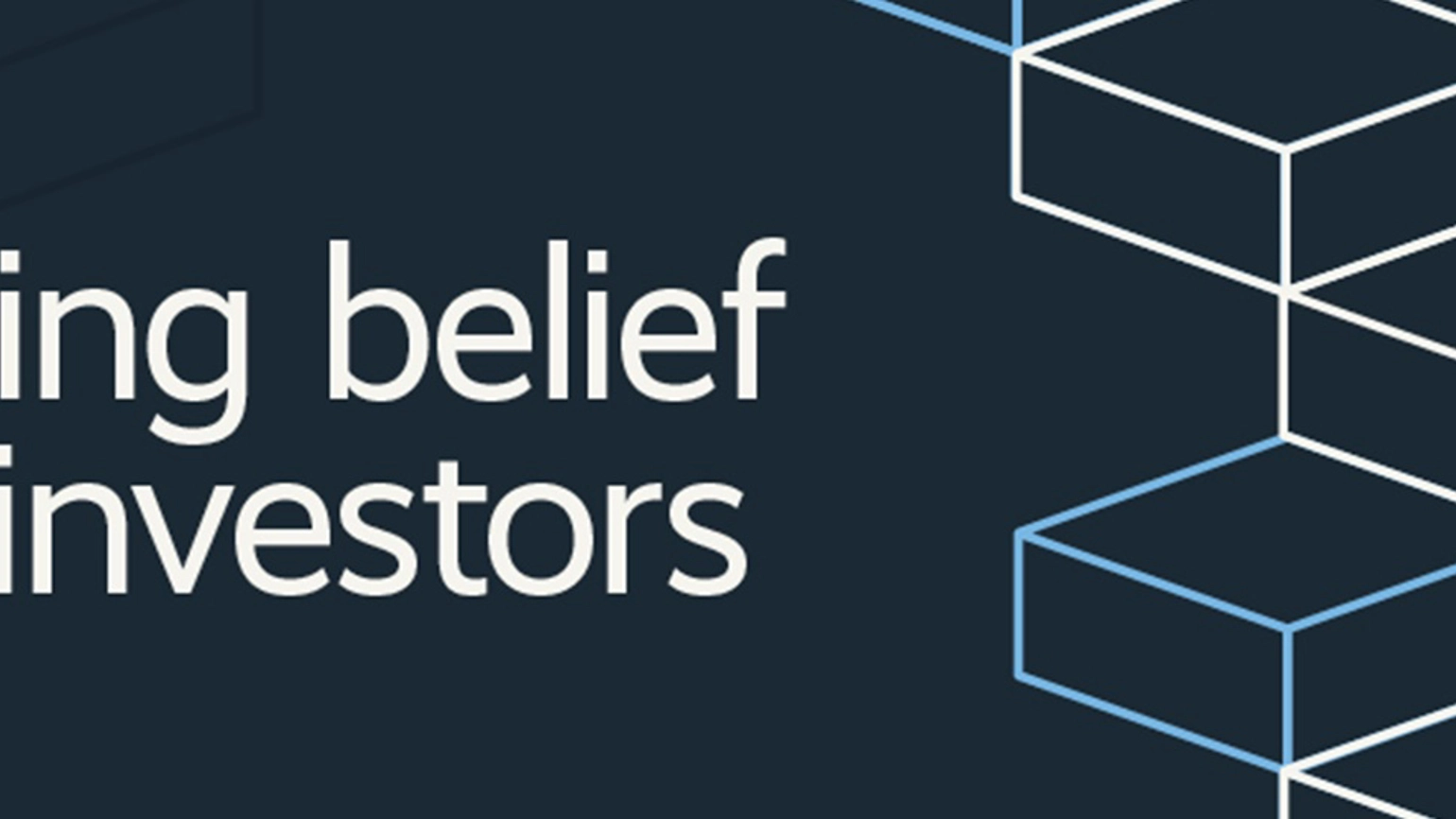 Building Belief With Investors